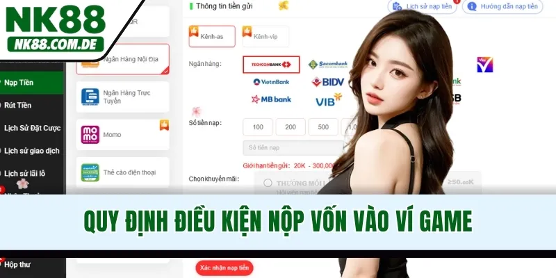 Quy định điều kiện nộp vốn vào ví game